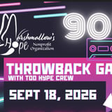 Marshmallow's Hope - 90's Throwback Gala with Too Hype Crew