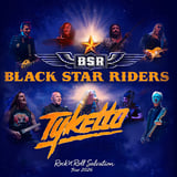 Black Star Riders & Tyketto