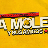 La Mole y sus Amigos