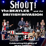 SHOUT ! A Tribute to the BEATLES & THE BRITISH INVASION