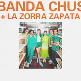 La Banda Chuska + La Zorra Zapata