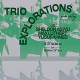 Trio Explorations