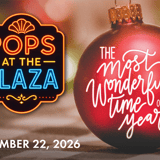 PS Pops at Plaza: The Most Wonderful Time of Year