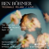 Ben Böhmer live | Triennale 