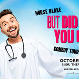 Nurse Blake: But Did You Die? Tour