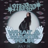 margø - What A Waste Tour