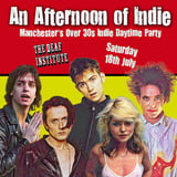 An Afternoon of Indie MANCHESTER (Over 30s Only)