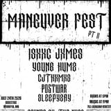 Maneuver Fest Pt.II