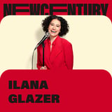 Ilana Glazer Live! 