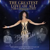 The Greatest Love of All - A Tribute to Whitney Houston