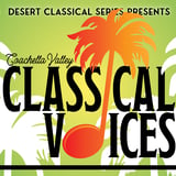 Coachella Valley Classical Voices- LIVE at the Plaza!