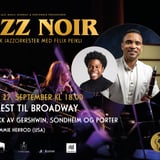 Jazz Noir: En Hyllest til Broadway