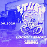 THE STUBS • LOCHY I SMOKI • SIDING • 28.06.2026 • POZNAŃ