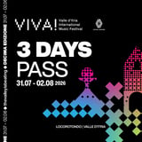VIVA! 2026 – 3 Days Pass | 31 Lug – 2 Ago