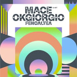 Mace + Okgiorgio + Fenoaltea | Lattexplus Experience 2026
