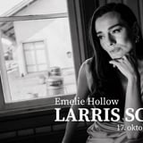 EMELIE HOLLOW // LIVE LARRIS SCENE // LAURDAG 17/10-26