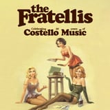 The Fratellis -  Celebrating 20 years of Costello Music 