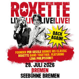  Roxette – Live – Back Again | Seebühne Bremen 2026