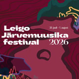 Leigo Järvemuusika festival 2026 / Leigo Lake Music Festival 2026