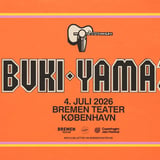 Buki-Yamaz | Bremen Teater, København [Copenhagen Jazz Festival]