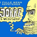 Son // 2 Fulle Menn speller Jokke & Valentinerne