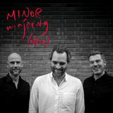 Minor Majority Trio // Lillestrøm Kultursenter
