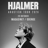 Få billetter! HJALMER AKUSTISK TOUR 2026 // Magasinet // Odense 