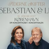 Sebastian & Lis – Tiderne Skifter | DR Koncerthuset | Koncertsalen