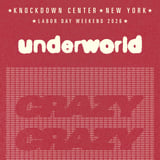 Underworld Presents Crazy, Crazy
