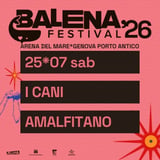 I Cani + Amalfitano @ Balena Festival