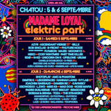 MADAME LOYAL x ELEKTRIC PARK : XXL EDITION 