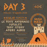 Mish Mash Festival 12 August Day 3