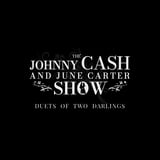 Duets of two darlings -The Johnny Cash & June Carter Show