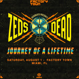 ZEDS DEAD: JOURNEY OF A LIFETIME TOUR