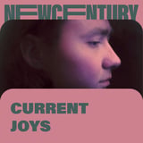 Current Joys