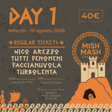 Mish Mash Festival 10 August Day 1