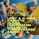 Lexy & K-Paul live, Oliver Huntemann, Kollektiv Turmstrasse, Britta Arnold, SABEE