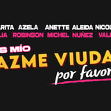 Dios mío, HAZME VIUDA, por favor