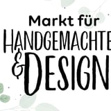 Markt für Handgemachtes & Design Frühjahr 2027 13. & 14. März 2027