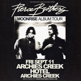 Pierce Brothers - Moonrise Album Tour