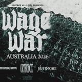 Wage War (US) Australian Tour 2026 with Orthodox (US) & Heavensgate - Perth