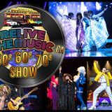 Relive The Music 50s 60s & 70s Show