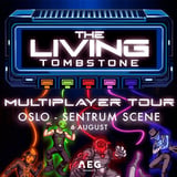 The Living Tombstone – FÅ BILLETTER | Sentrum Scene | Oslo, NO | AEG Presents