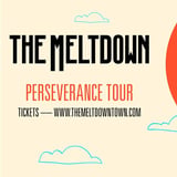 The Meltdown Perseverance Tour