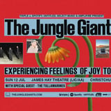 The Jungle Giants - Experiencing Feelings of Joy Tour - Christchurch