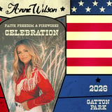 Anne Wilson: Faith, Freedom, & Fireworks Celebration
