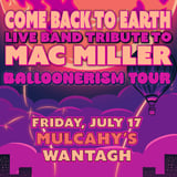 Come Back To Earth: Mac Miller Live Band Tribute