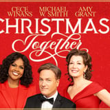 Christmas Together with Amy Grant, Michael W. Smith, and CeCe Winans
