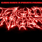 Fight Night: Wrestling Rave By Cave Rave X Pirate Pandas