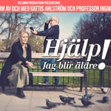 Hjälp! Jag blir äldre!